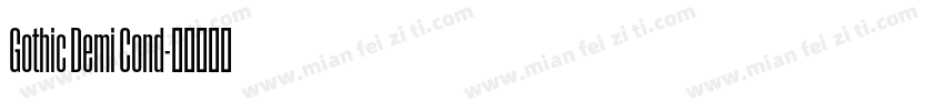Gothic Demi Cond字体转换